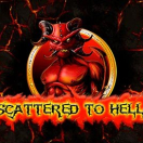 Scattered To Hell